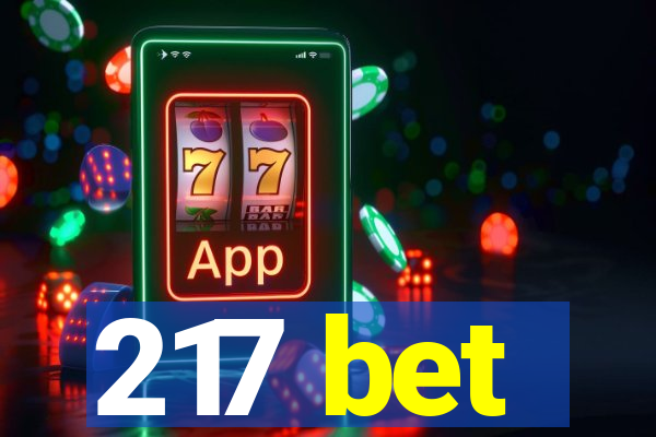 217 bet